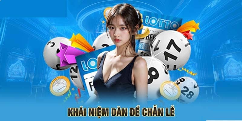 Lô Đề Chẵn Lẻ - Giải Mã Cách Chơi Và Chiến Lược Thắng Lớn 2 Dàn Đề Chẵn Lẻ - Bật Mí Mẹo Soi Cầu Hiệu Quả Tại Kubet